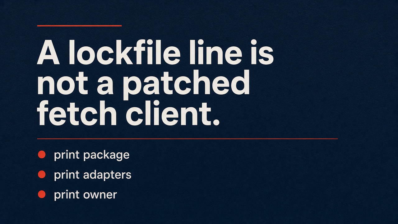 A lockfile line is not a patched fetch client